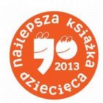 Przecinek i Kropka 2013 czyli Konkurs na Najlepszą Książkę Dziecięcą