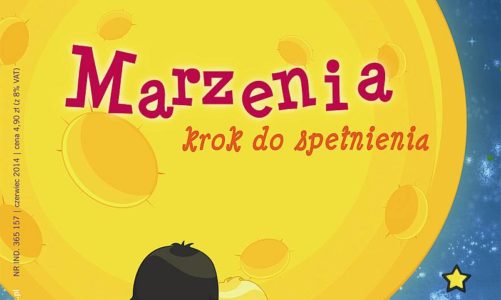 O marzeniach. Marząc nie traćmy czasu, lecz stawiajmy sobie dalekie cele!