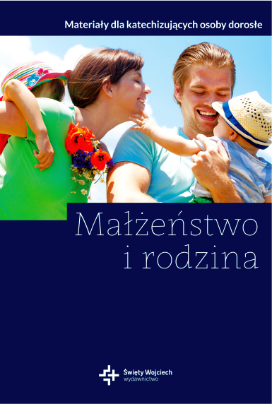 Małżeństwo i rodzina